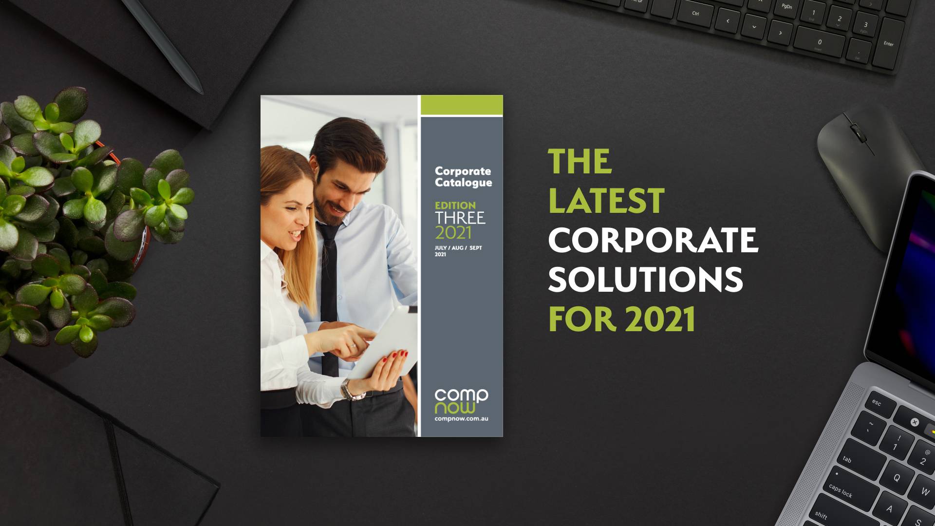 The latest Enterprise Solutions for 2021 in our Corporate Catalogue Edition Three